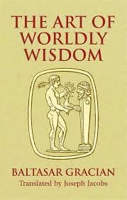 The Art of Wordly Wisdom